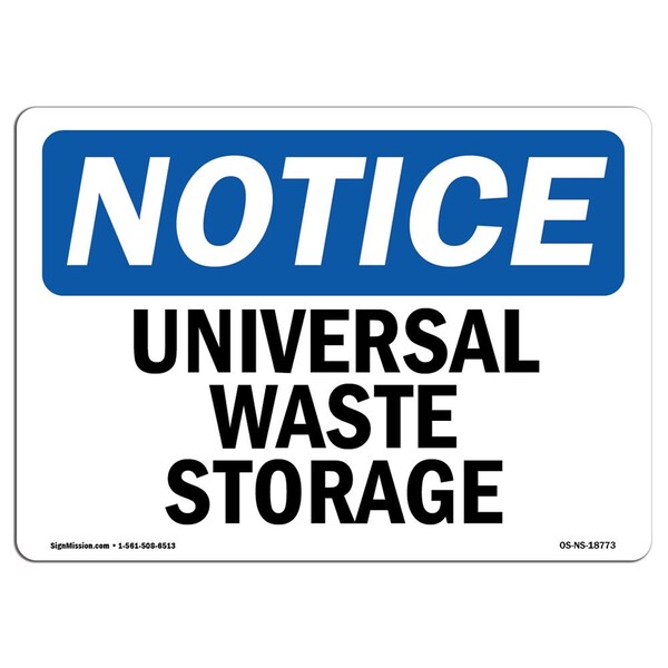 Safety Sign, OSHA Notice, 3.5" Height, Universal Waste Storage Sign, Landscape, 10PK